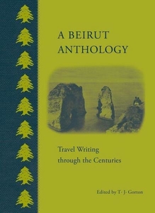 A Beirut Anthology A Beirut Anthology