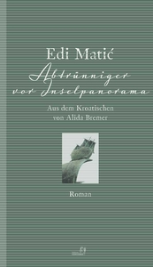Abtrünniger vor Inselpanorama