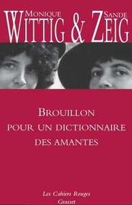 Brouillon pour un dictionnaire des amantes 