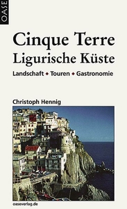 Cinque Terre – Ligurische Küste