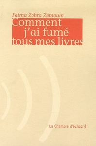 Comment j'ai fumé tous mes livres