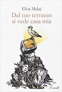 Dal tuo terrazzo si vede casa mia