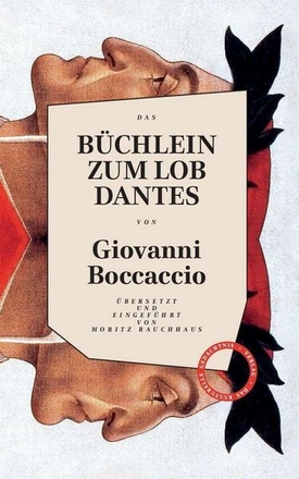 Das Büchlein zum Lob Dantes