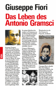 Das Leben des Antonio Gramsci