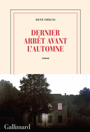 Dernier arrêt avant l'automne