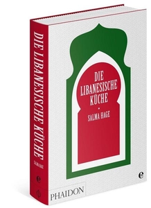 Die libanesische Küche Die libanesische Küche