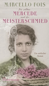 Die schöne Mercede und der Meisterschmied