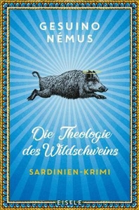 Die Theologie des Wildschweins 