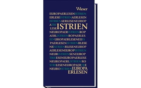 Europa erlesen: Istrien