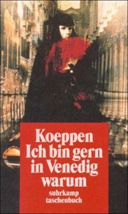 Ich bin gern in Venedig warum