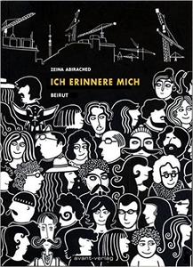 Ich erinnere mich. Beirut Ich erinnere mich. Beirut