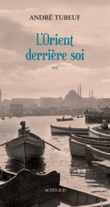 L'Orient derrière soi 