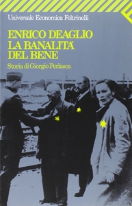 La banalità del bene