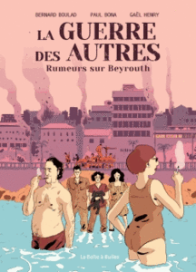La Guerre des Autres La Guerre des Autres