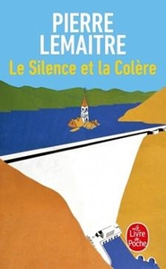 Le Silence et la Colère