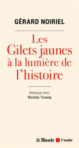 Les Gilets jaunes à la lumière de l'histoire