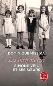 Les inséparables. Simone Veil et ses sœurs