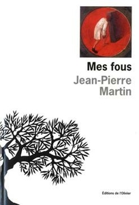 Mes fous      