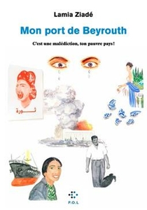 Mon port de Beyrouth Mon port de Beyrouth