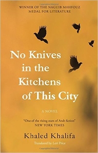 No Knives in the Kitchens of This City
