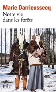 Notre vie dans les forêts   