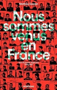 Nous sommes venus en France. 