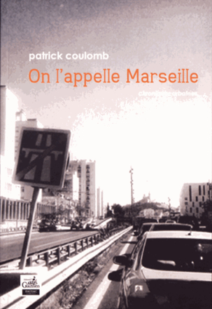On l'appelle Marseille