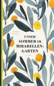 Unser Sommer im Mirabellen-Garten
