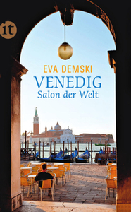 Venedig. Salon der Welt