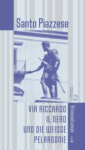 Via Riccardo il Nero und die weiße Pelargonie